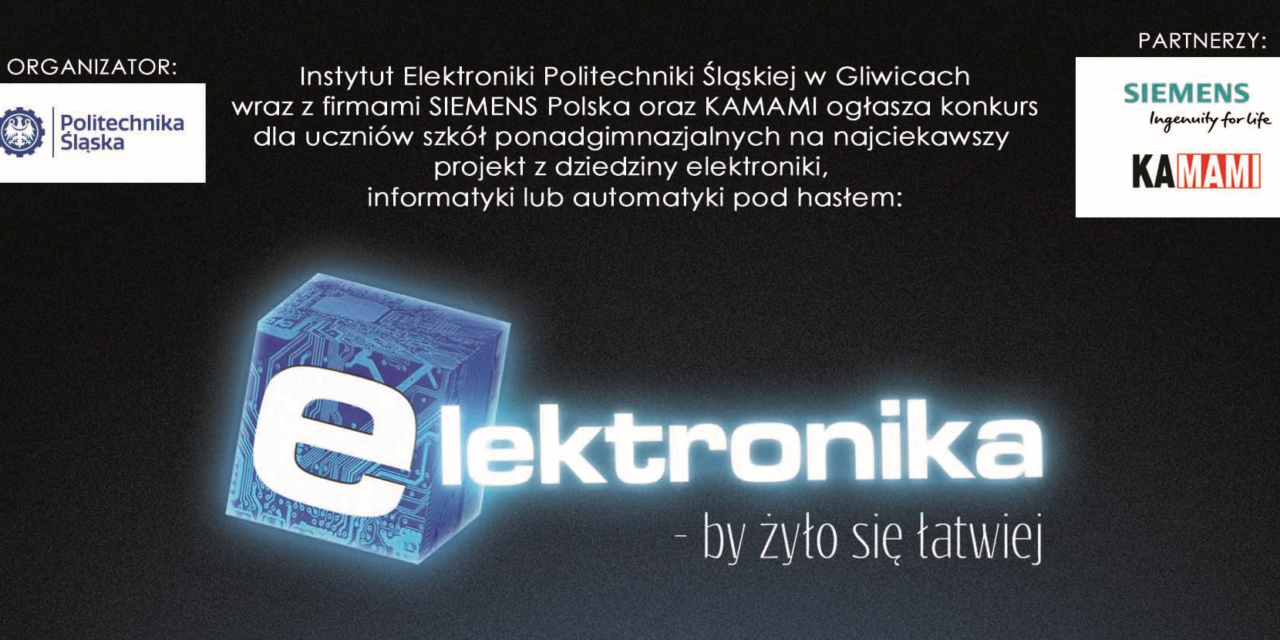 Konkurs „Elektronika – by żyło się łatwiej” – Edycja 2019