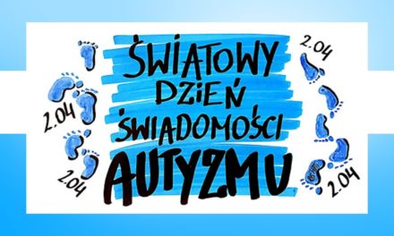 Światowy Dzień Świadomości Autyzmu