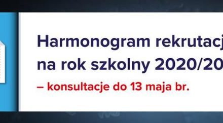 Harmonogram rekrutacji na rok szkolny 2020/2021 (!!!) PROJEKT (!!!)
