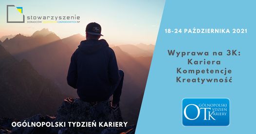 Ogólnopolski Tydzień Kariery – czas start !! „Wyprawa na 3 K: Kariera, Kompetencje, Kreatywność.”