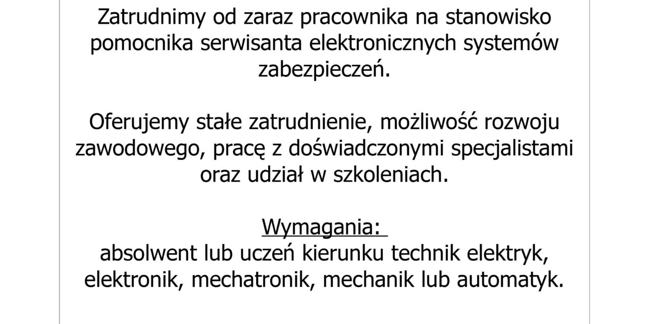 Pomocnik serwisanta elektronicznych systemów zabezpieczeń