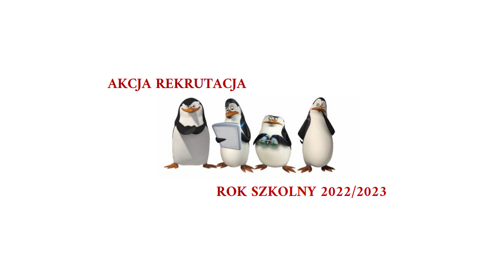 Akcja rekrutacja – Rok szkolny 2022/23