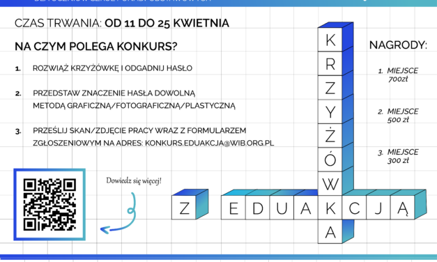 „Krzyżówka z EduAkcją” – konkurs dla uczniów szkół ponadpodstawowych 11-25 kwietnia!