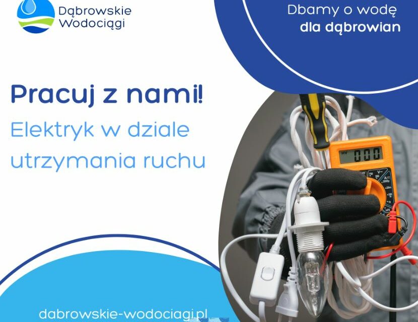 ELEKTRYK W DZIALE UTRZYMANIA RUCHU