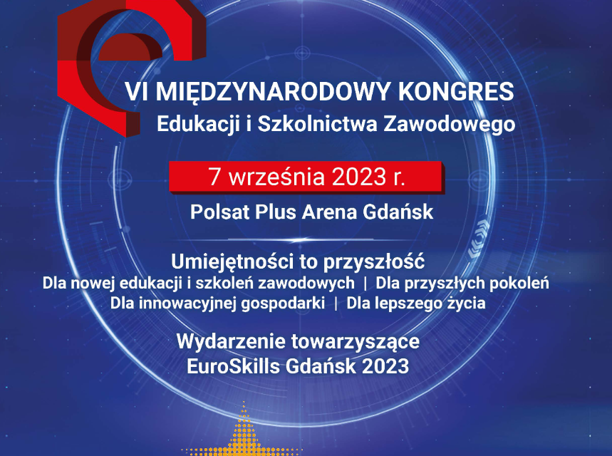 VI Międzynarodowy Kongres Edukacji i Szkolnictwa Zawodowego