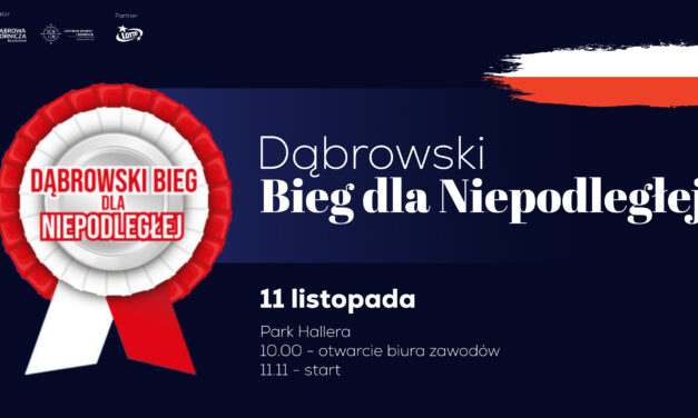 DĄBROWSKI BIEG DLA NIEPODLEGŁEJ