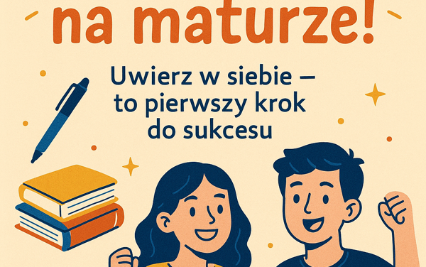 Powodzenia na maturach!