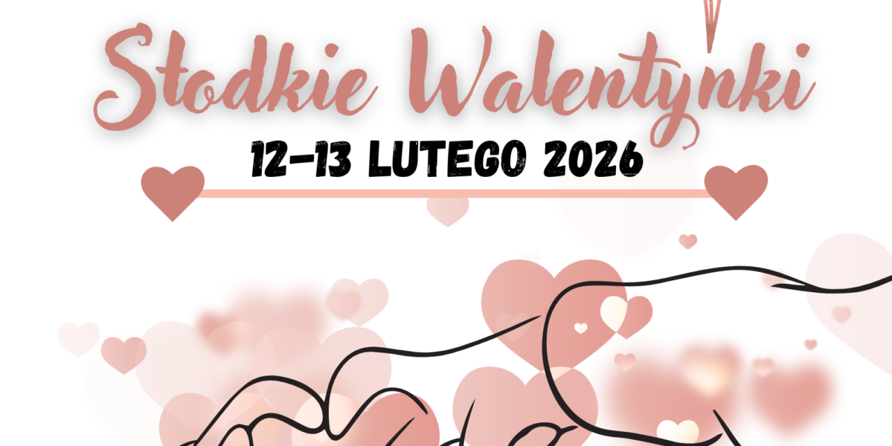 SŁODKIE WALENTYNKI – zakochaj się w książce