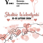 SŁODKIE WALENTYNKI – zakochaj się w książce